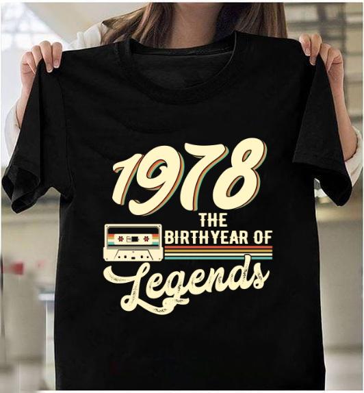 1978 The Birthyear Of Legends, 43rd Birthday Vintage Shirt, Gift For Her For Him Unisex T-Shirt