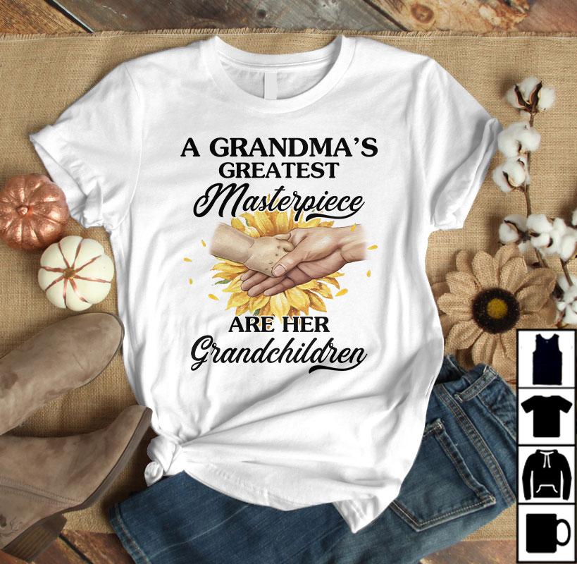Funny A Grandma's Greatest Masterpiece Are Her Grandchildren T-Shirt