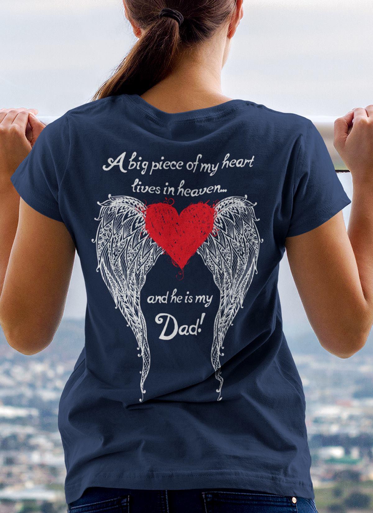 A Big Piece Of My Heart Lives In Heaven T-Shirt, Gift For Father's Day T-Shirt
