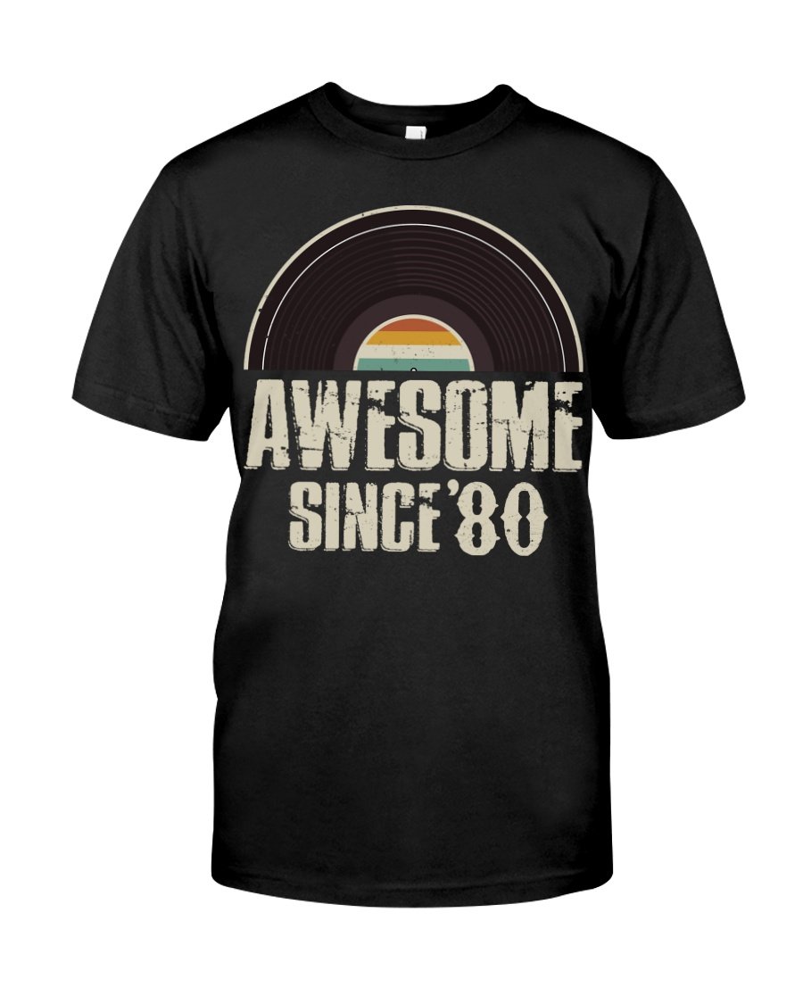 Awesome Since'80, Limited Edition 41st Birthday Gifts For Him For Her, Birthday Unisex T-Shirt KM0704