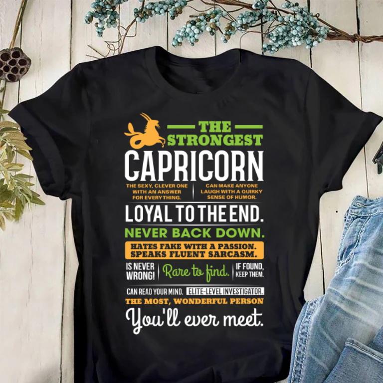 Birthday Gift Ideas, Zodiac Unisex Shirt, The Strongest Capricorn Loyal Can Read Your Mind T-Shirt