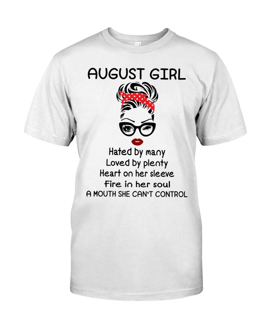Birthday Shirt, Birthday Girl Shirt, August Girl, A Mouth She Can't Control T-Shirt KM0607