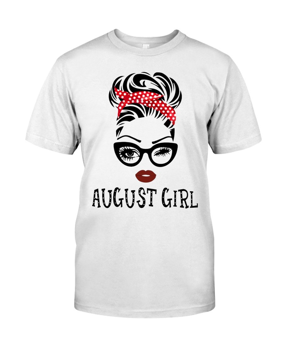 Birthday Shirt, Birthday Girl Shirt, Birthday Shirts For Women, August Girl T-Shirt KM0607