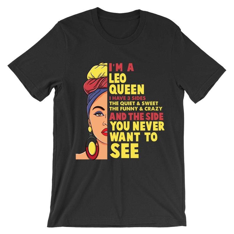 Black Girl Birthday Gifts I Am Leo Queen, Birthday Gift Idea For Her, Birthday Gift Unisex T-Shirt