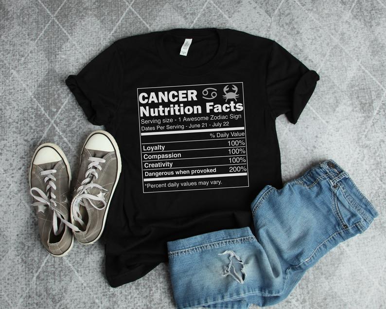 Cancer Nutrition Facts T-Shirt, Cancer Birth Sign, Zodiac Cancer Zodiac Birthday Shirt, Birthday Gift Unisex T-Shirt