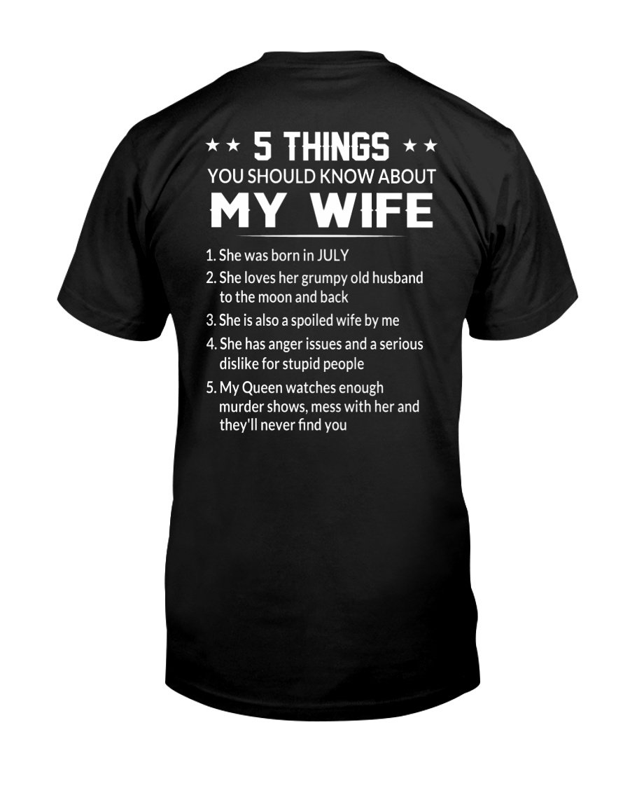 Custom Shirt, Dad Shirt, Birthday Shirt, 5 Things You Should Know About My Wife T-Shirt KM1706