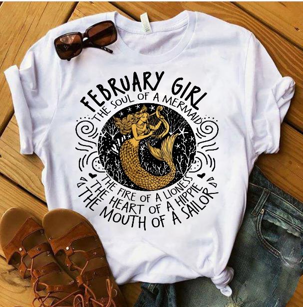 February Girl The Soul Of A Mermaid The Fire Of Lioness T-Shirt, Gifts For Birthday