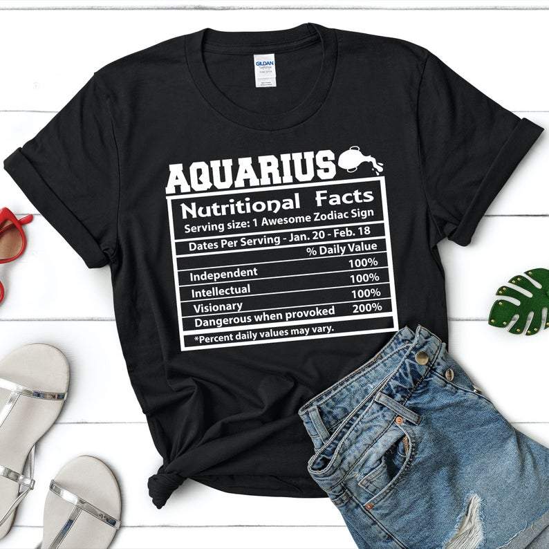 Funny Aquarius Shirt, Aquarius Zodiac Sign, Astrology Birthday Shirt, Aquarius Nutrition Facts Unisex T-Shirt