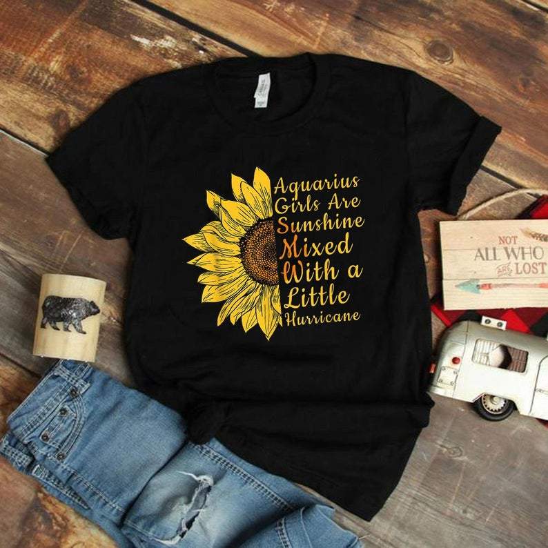 Funny Aquarius Shirt, Aquarius Zodiac Sign, Astrology Birthday Shirt, Sunflower Aquarius Woman Unisex T-Shirt