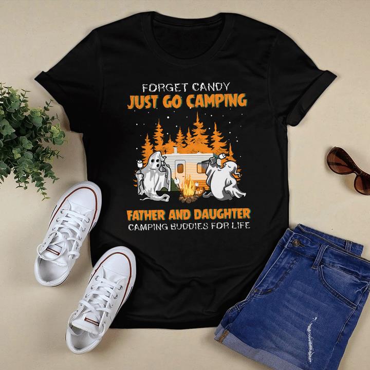 Funny Halloween Shirt, Forget Candy Just Go Camping Father And Daughter T-Shirt KM3008