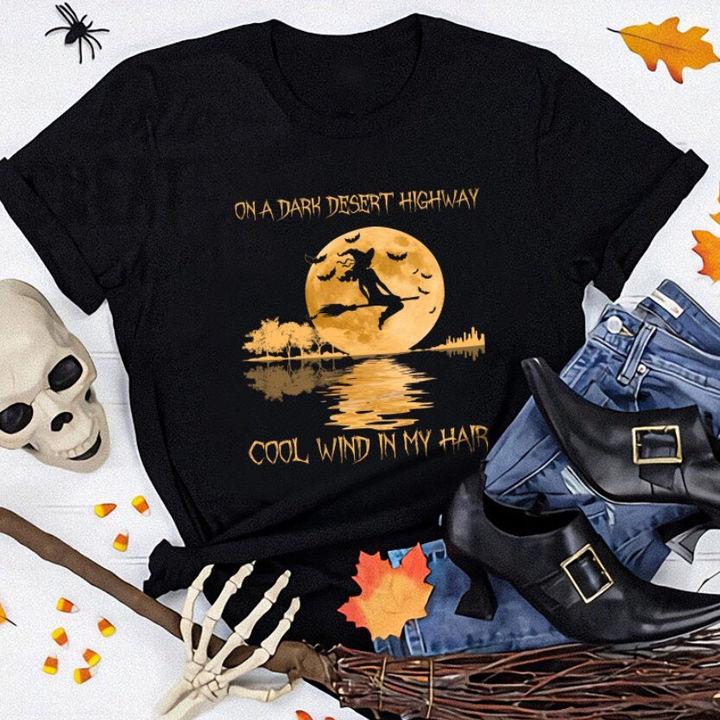 Funny Halloween Shirt, On A Dark Desert Highway Cool Wind In My Hair V2 T-Shirt KM3008 KM3008
