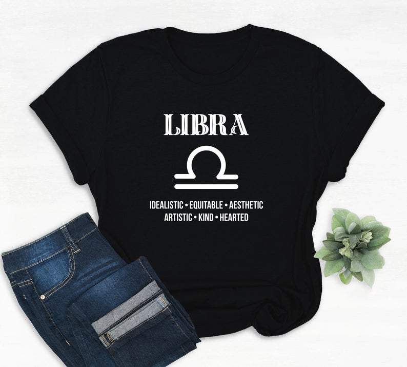 Funny Libra Shirt, Libra Zodiac Sign, Libra Birthday Shirt, Birthday Gift For Her Unisex T-Shirt