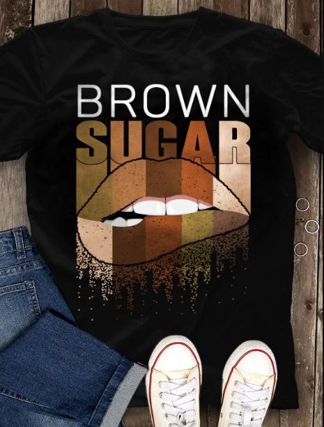 Funny Shirt Brown Sugar T-shirt HA1208