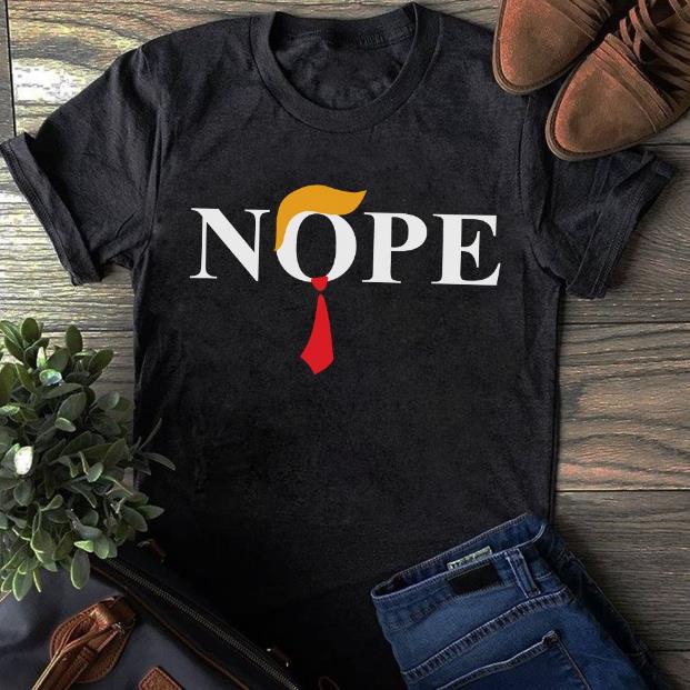 Funny Shirt Nope, Gift For Daughter Son T-shirt HA1806