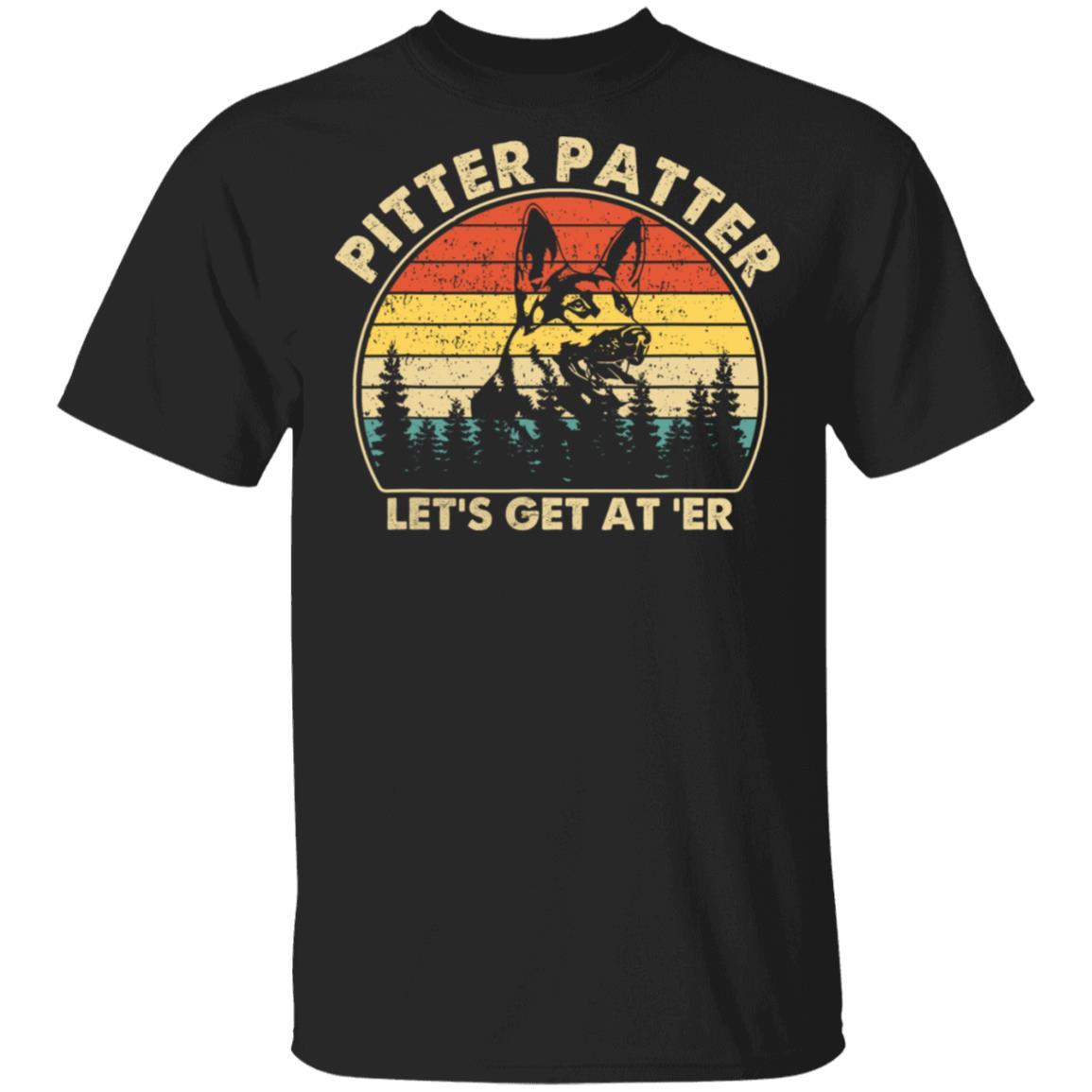 Funny Shirt, Pitter Patter German Shepherd Dog Let�s Get At �Er Vintage Retro T-Shirt KM2406