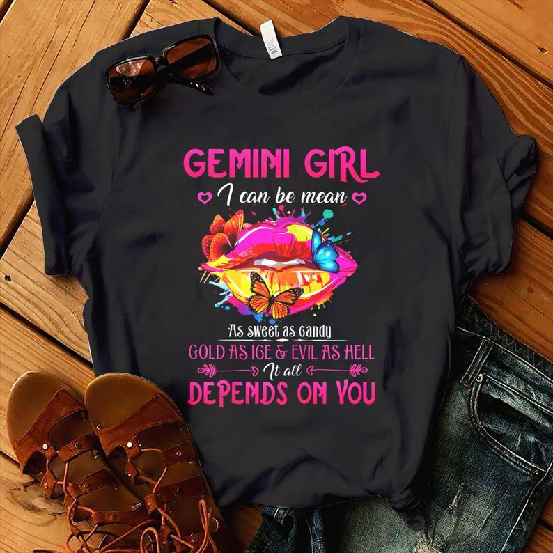Gemini Unisex T-Shirt, Gemini Zodiac, Gemini Girl Depends On You, Gemini Birthday T-Shirt