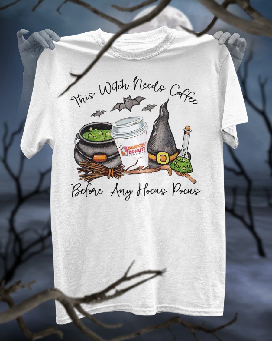 Halloween Shirt, This Witch Needs Coffee Before Any Hocus Pocus T-Shirt KM0609