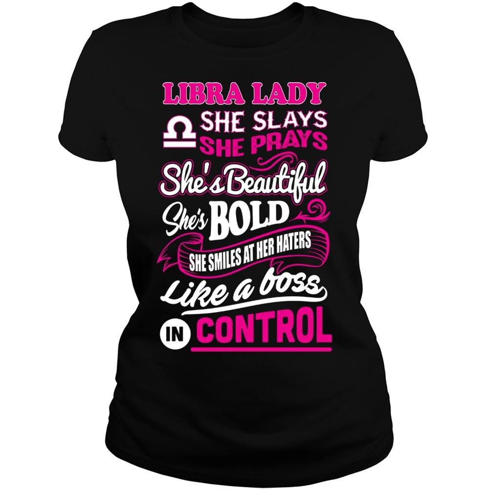 Libra Shirt, Zodiac Sign Shirt, Libra Lady She Slays She Prays Libra, Birthday Gift For Her Ladies T-Shirt
