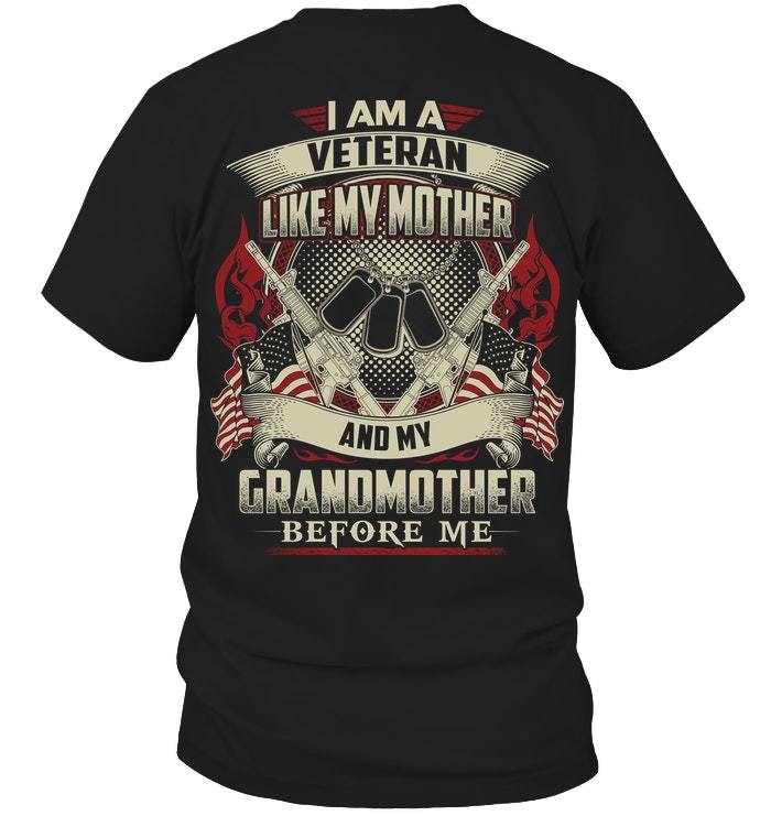 Mother's Day Gift, Gift For Mom, I Am A Veteran Like My Mother KM Unisex T-Shirt
