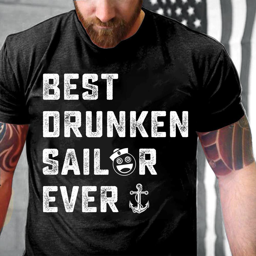 Best Drunken Sailor Ever T-Shirt