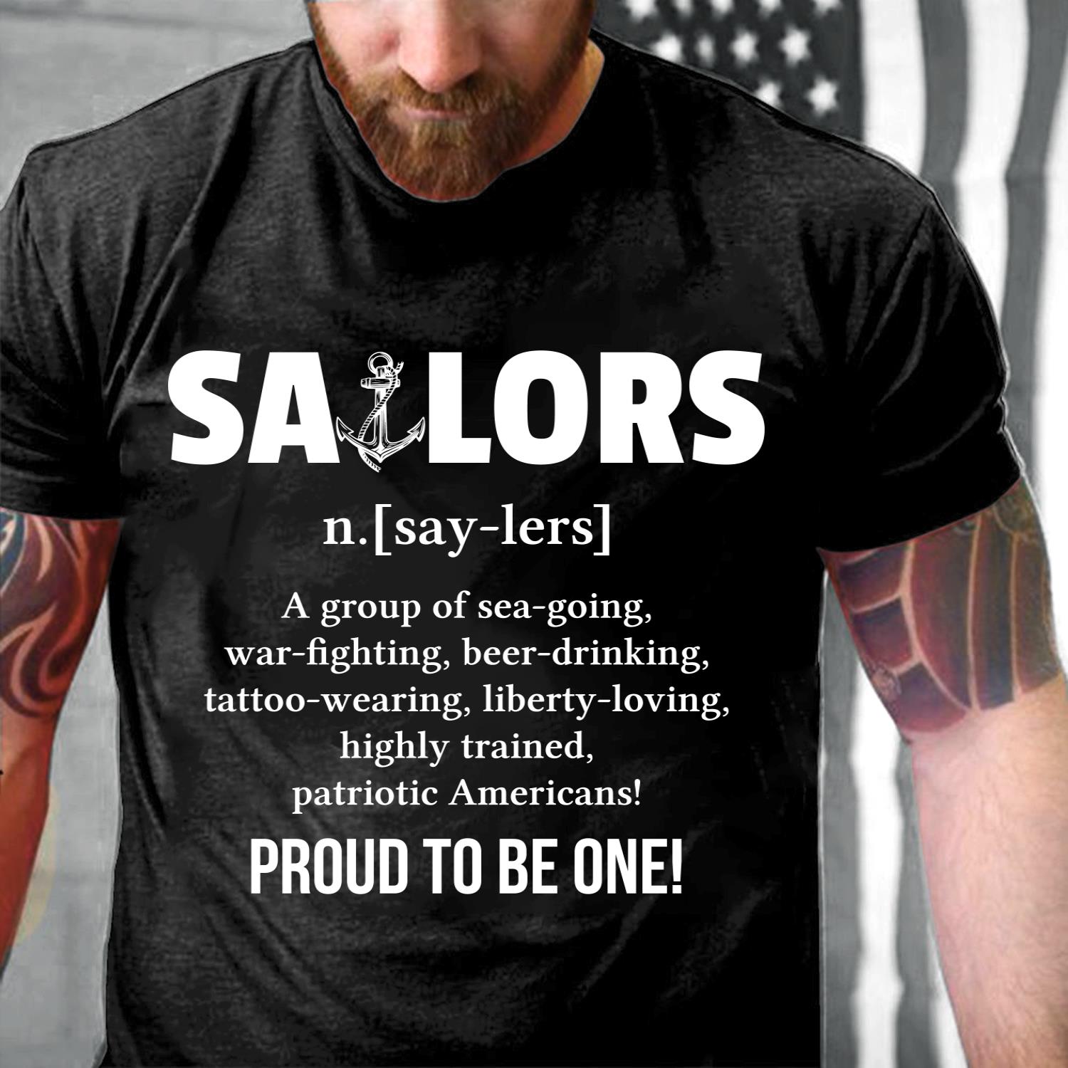 Sailors A Group Of Sea-going Proud To Be One T-Shirt