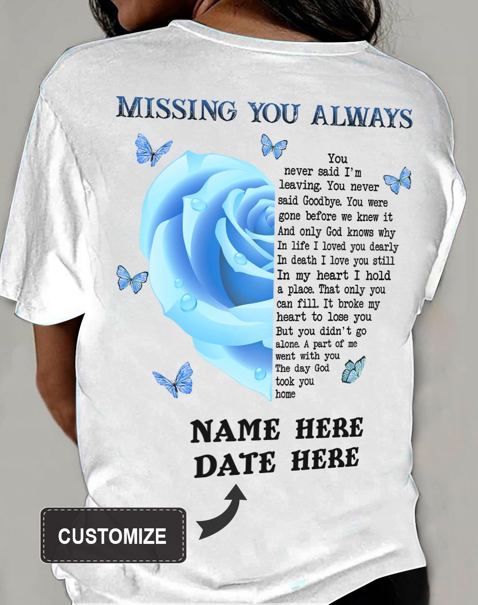 Personalized Unisex T-Shirt, Mother's Day Gift Idea, Missing You Always Unisex T-Shirt KM0904
