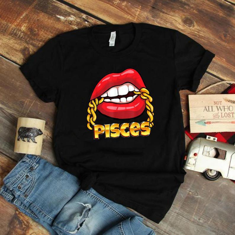 Pisces Shirt, Pisces Zodiac Sign, Astrology Birthday Shirt, Juicy Lips Birthday Gift Unisex T-Shirt