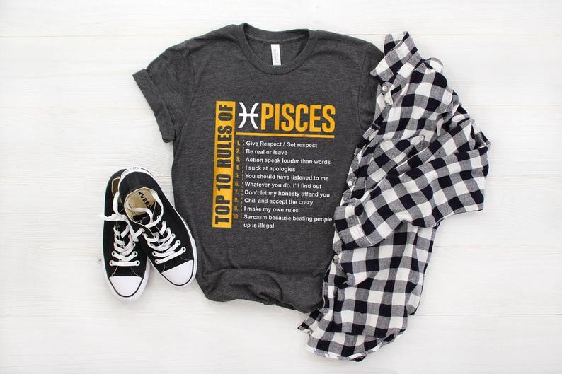 Pisces Shirt, Pisces Zodiac Sign, Astrology Birthday Shirt, Top 10 Rules Of Pisces Unisex T-Shirt