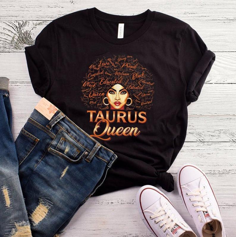 Taurus T-Shirt, Black Women Afro Hair Art TAURUS Queen April May Birthday Gift Idea, Gift For Her T-Shirt
