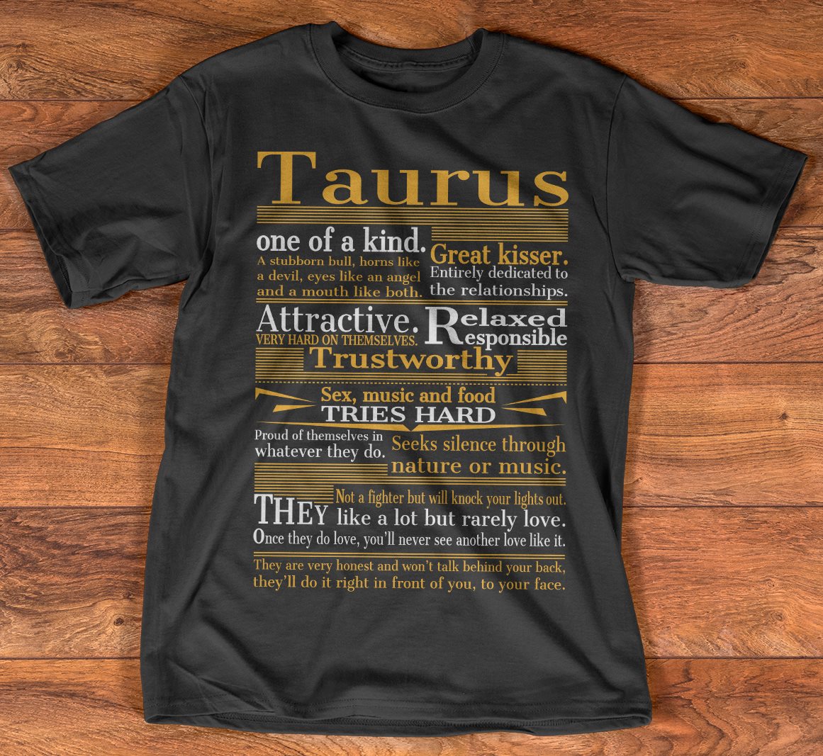 Taurus T-Shirt One of A Kind Great Kissed Taurus T-Shirt for Men Women
