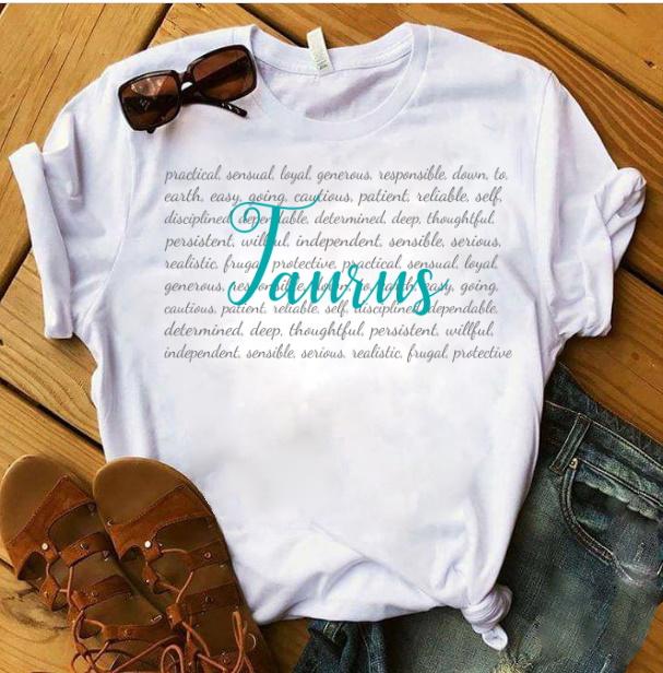 Taurus Unisex Shirt, Birthday Gift Ideas, Zodiac Shirt, Taurus Practical Sensual Loyal T-Shirt