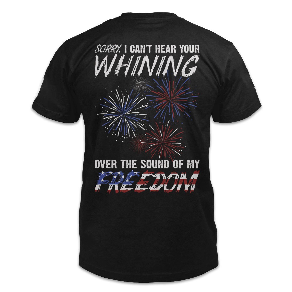 Veteran Shirt, 4th Of July Shirt, Over The Sound Of My Freedom T-Shirt KM0507