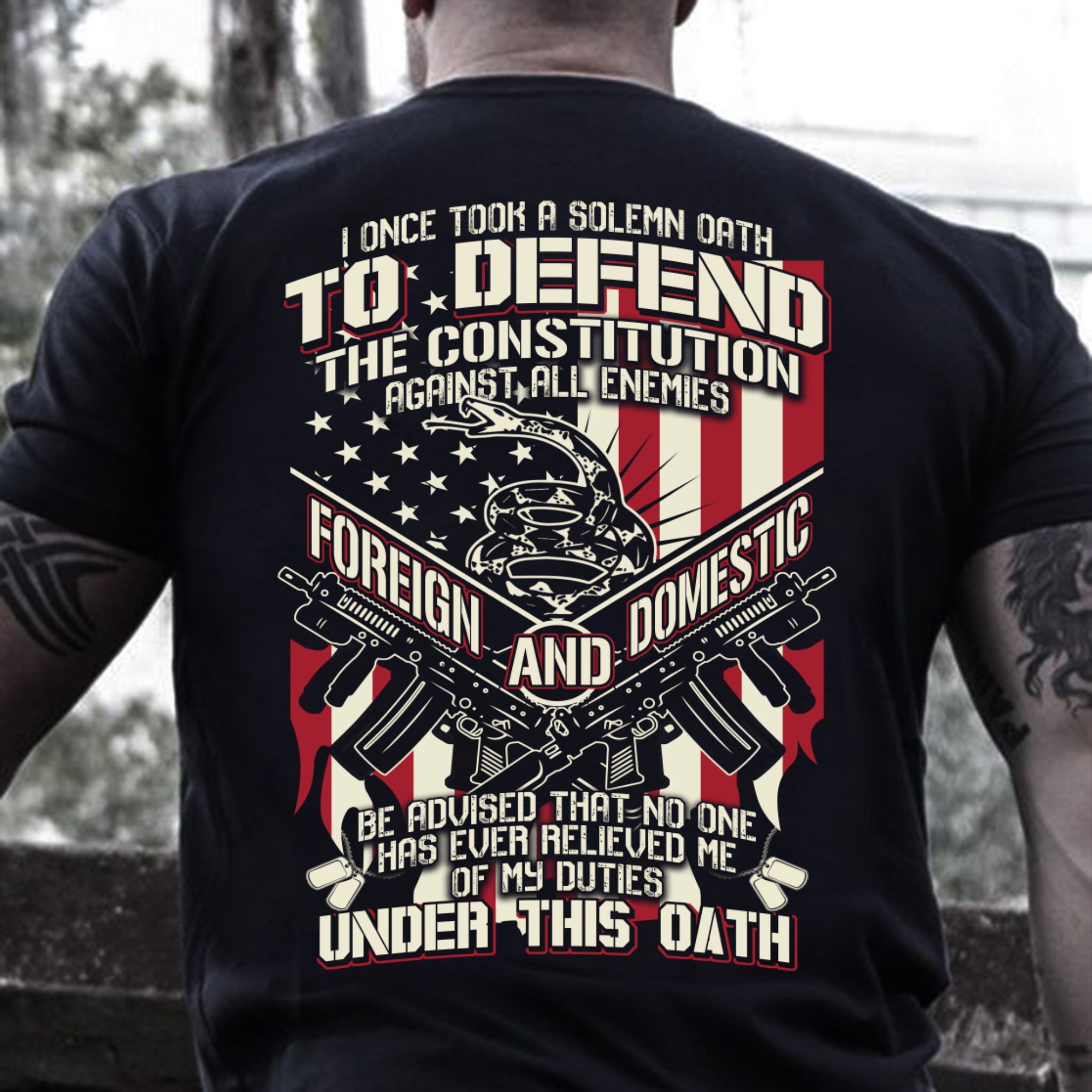 Veteran Shirt, Be Advised That No One Has Ever Relieved Me Of My Duties Under This Oath T-Shirt