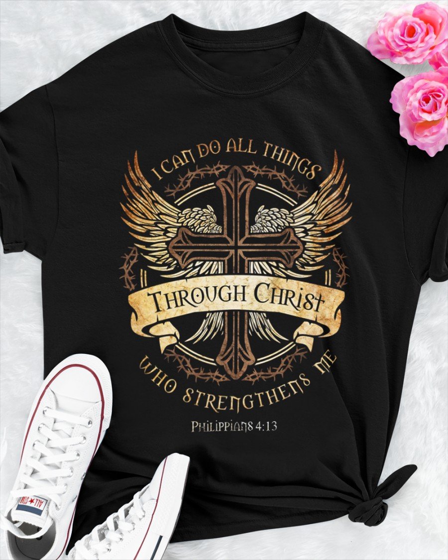 Veteran Shirt, Christian Shirt, I Can Do All Things Through Christ KM2907