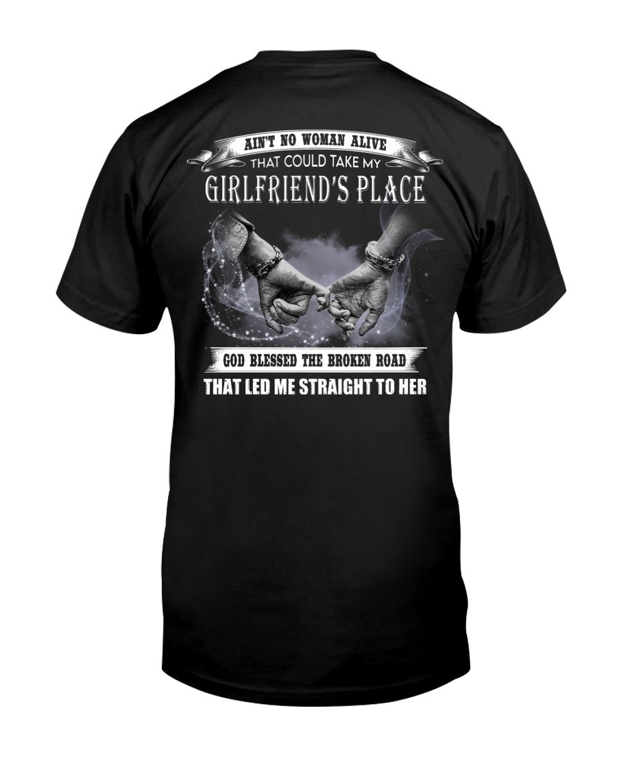 Veteran Shirt, Dad Shirt, Ain't No Woman Alive That Could Take My Girlfriend's Place  T-Shirt KM1806