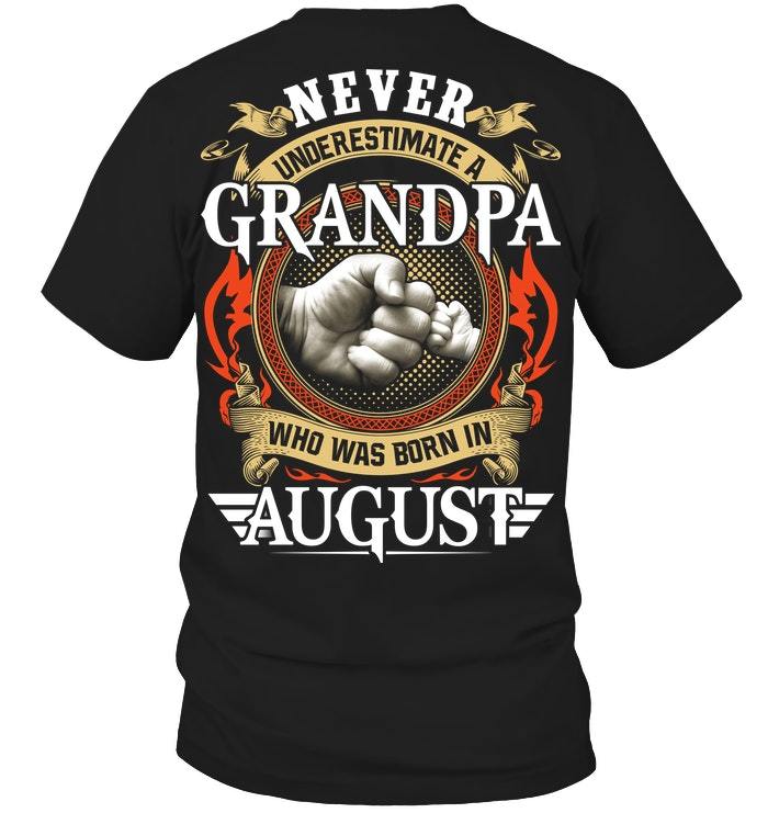 Veteran Shirt, Dad Shirt, Custom Shirt, Never Underestimate A Grandpa Who Was Born T-Shirt KM1006