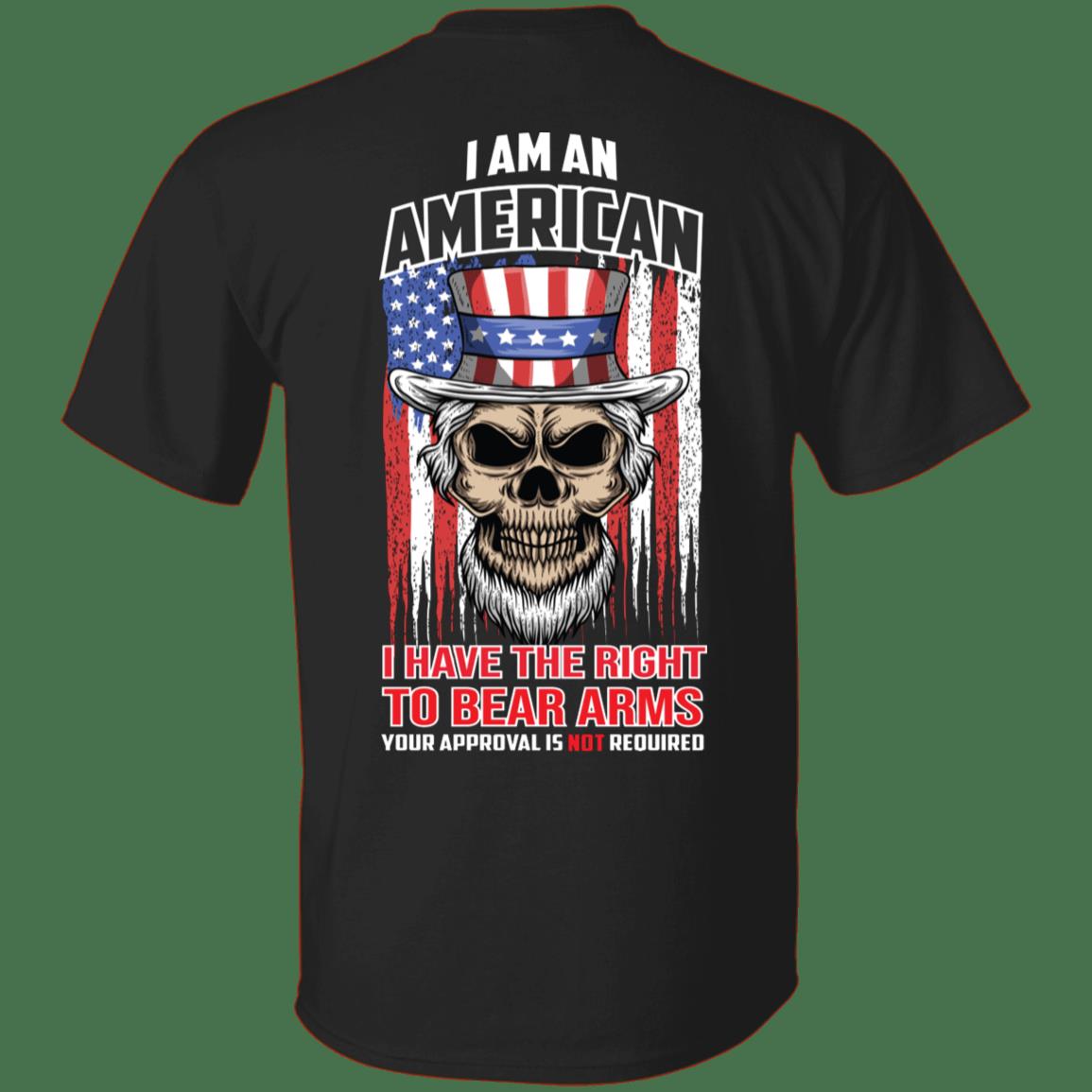 Veteran Shirt, Dad Shirt, I Am An American- I Have The Right To Bear Arms T-Shirt KM1806