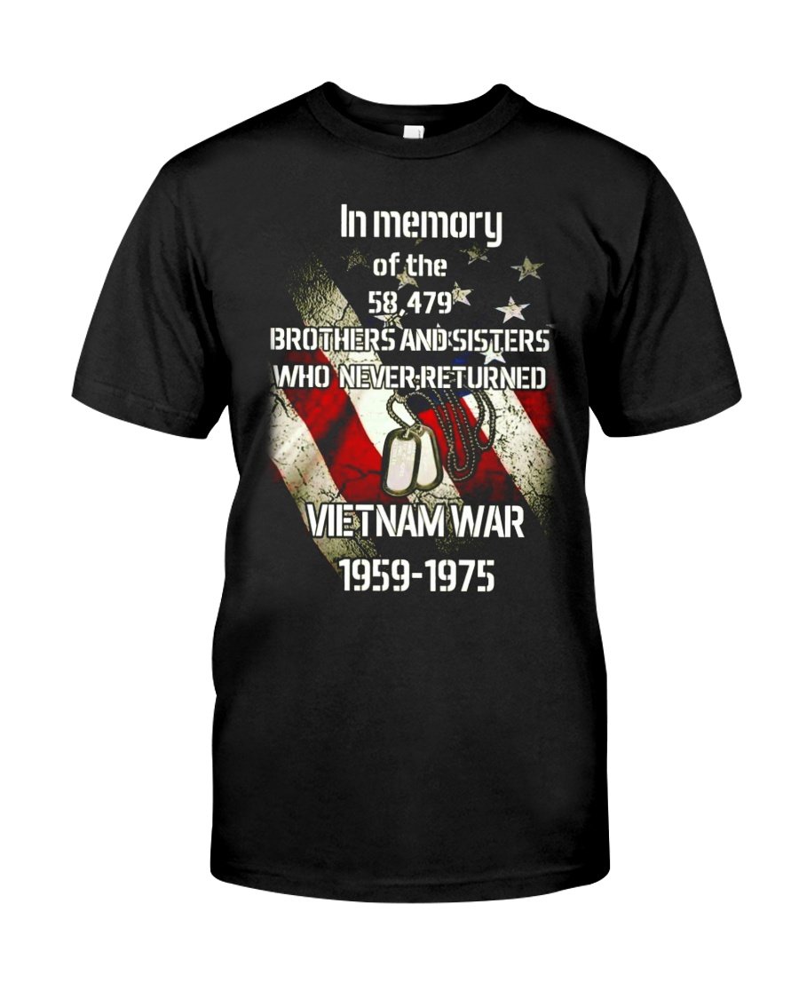 Veteran Shirt, Dad Shirt, Vietnam War Brothers And Sisters Who Never Returned T-Shirt KM0906