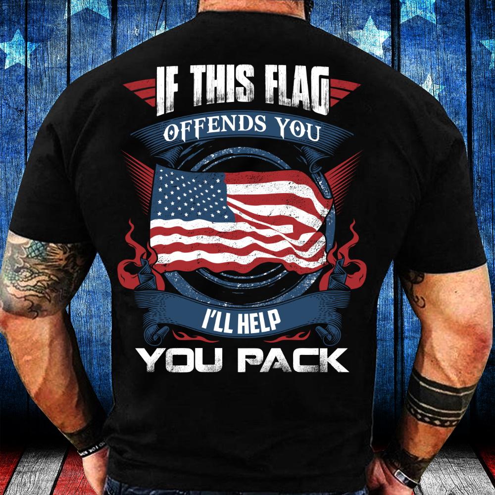 Veteran Shirt, Father's Day Gift For Dad, If This Flag Offends You I'll Help You Pack American Flag T-Shirt