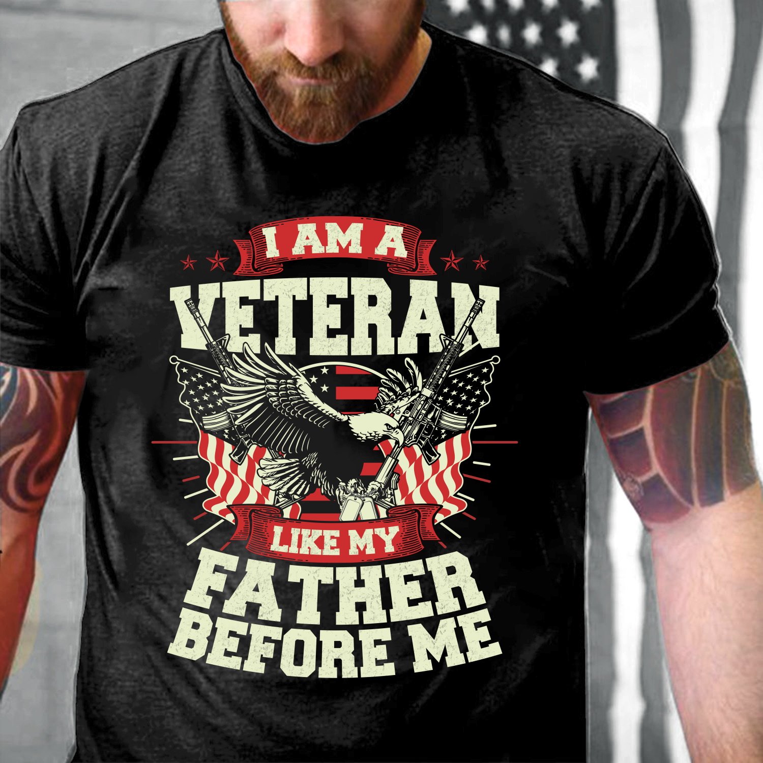 Veteran Shirt, Father's Day Gifts, I Am Veteran Like My Father Before Me T-Shirt