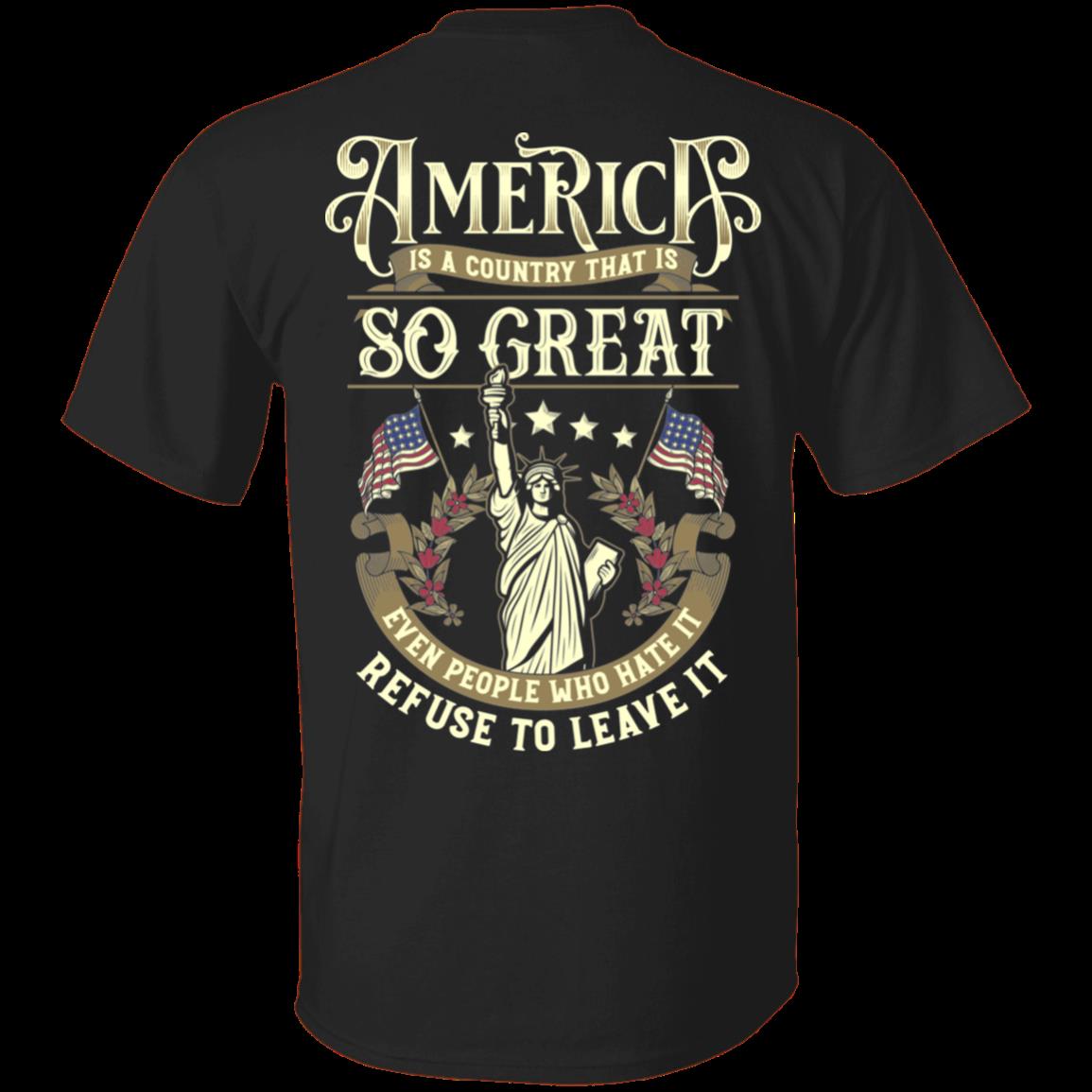 Veteran Shirt, Father's Day Shirt, America Is A Country That Is So Great T-Shirt KM2805