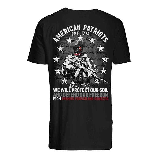 Veteran Shirt, Father's Day Shirt, American Patriots We Will Protect Our Soul T-Shirt KM2705