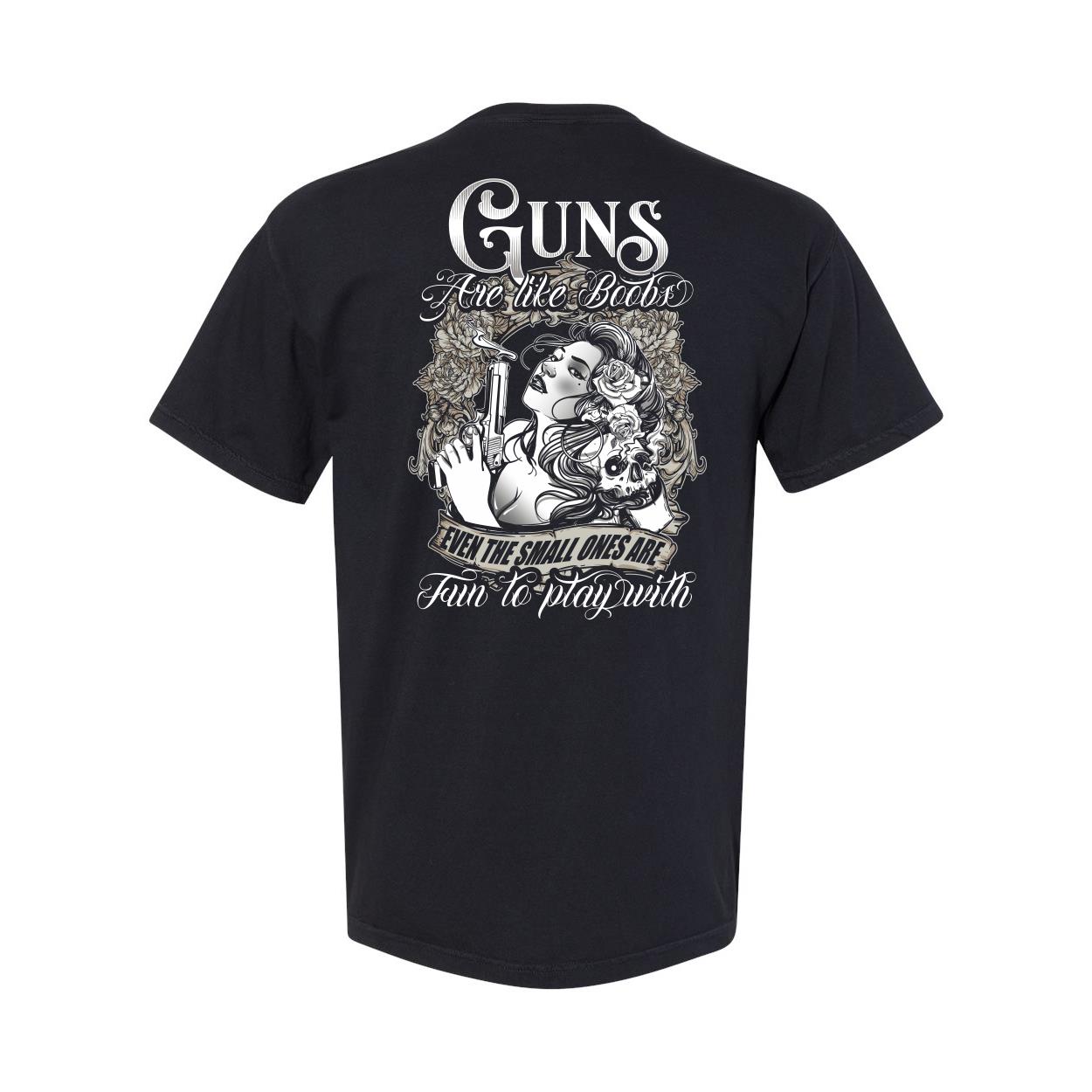 Veteran Shirt, Father's Day Shirt, Guns Are Like Boobs Even The Small Ones T-Shirt KM2805