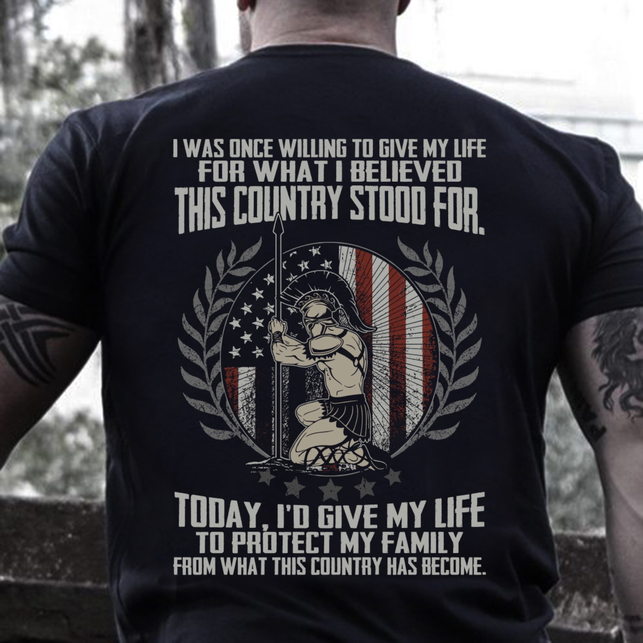 Veteran Shirt, Father's Day Shirt, I'd Give My Life To Protect My Family T-Shirt KM2705