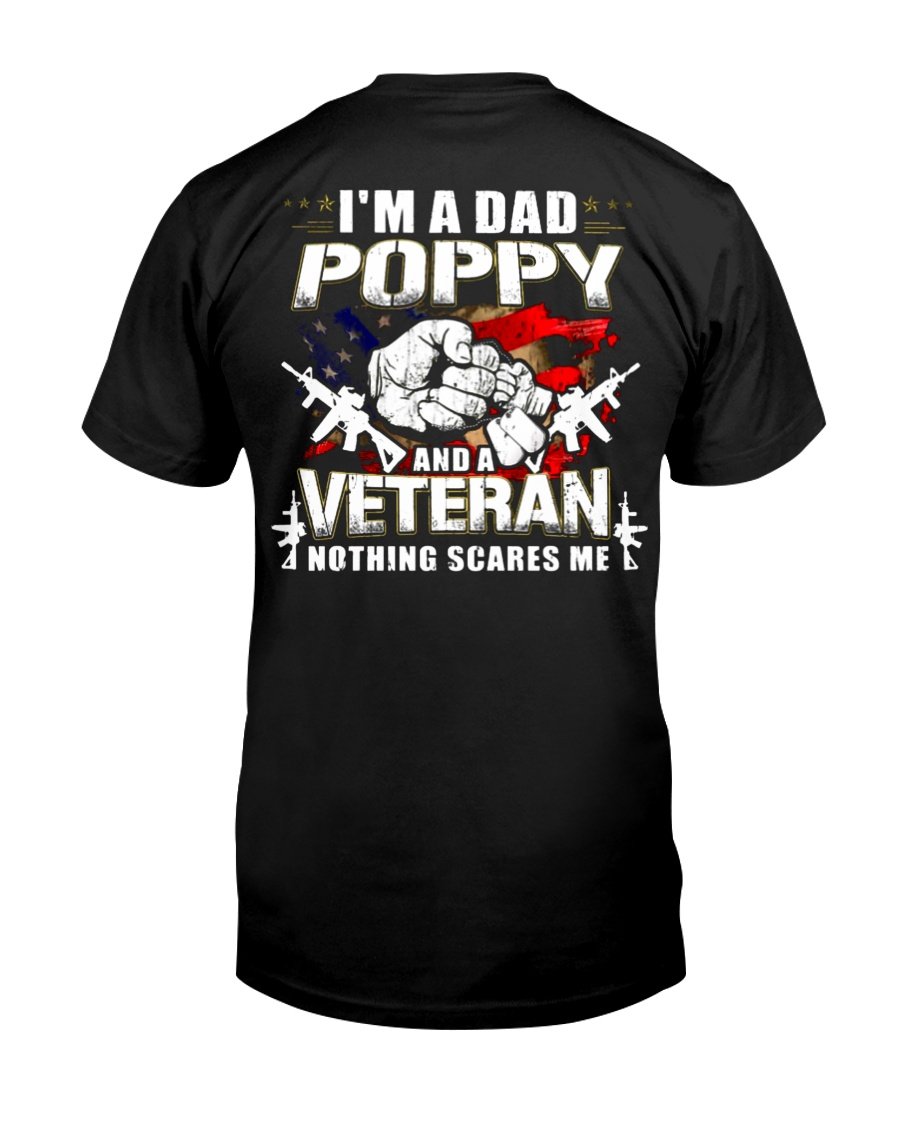 Veteran Shirt, Father's Day Shirt, I'm A Dad Poppy And A Veteran T-Shirt KM2805