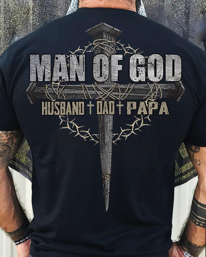 Veteran Shirt, Father's Day Shirt, Man Of God Husband Dad Papa T-Shirt KM2805