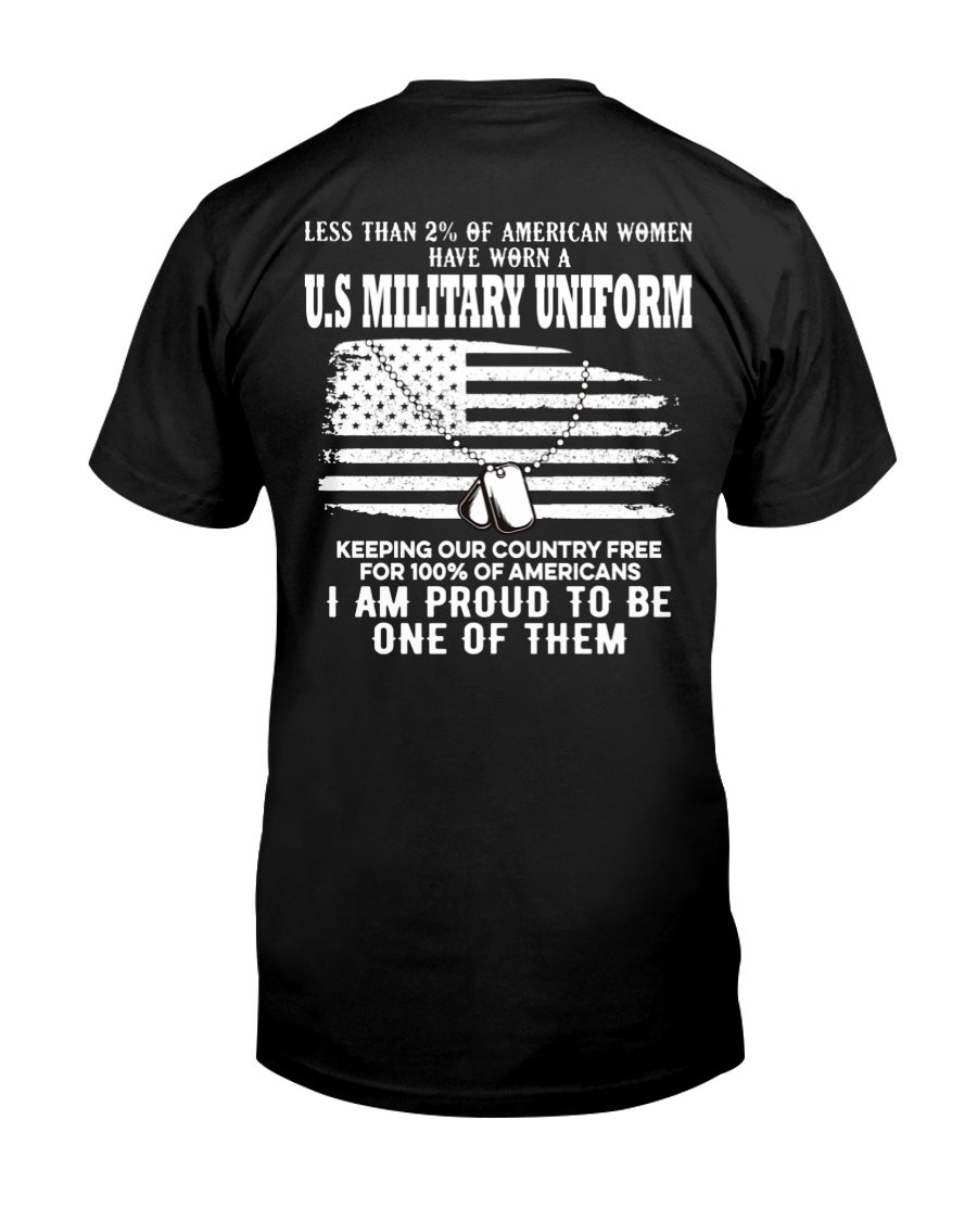 Veteran Shirt, Female Veteran, U.S Military Uniform, I Am Proud To Be One Of Them Unisex T-Shirt KM3105