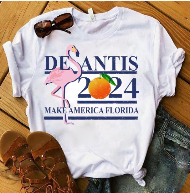 Veteran Shirt, Funny Quote Shirt, DeSantis 2024 Make America Florida T-Shirt KM1606