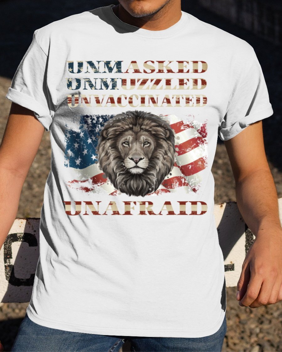 Veteran Shirt, Funny Quote Shirt, Unmasked Unmuzzled Unvaccinated T-Shirt KM1606