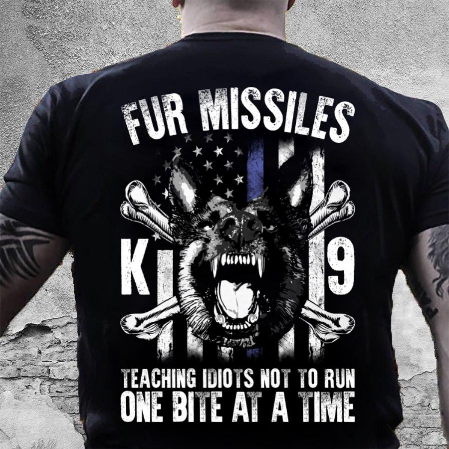 Veteran Shirt, Fur Missiles, Teaching Idiots Not To Run One Bite At A Time T-Shirt KM3006